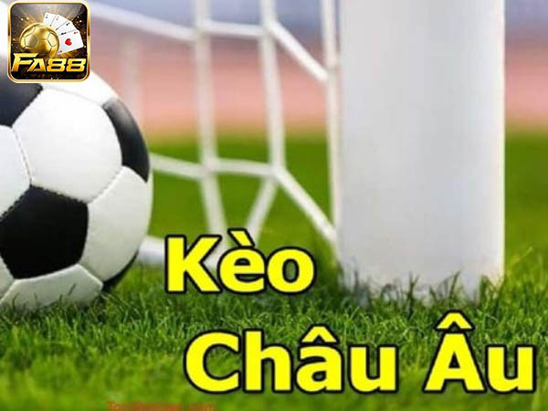 Kèo châu Âu